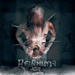 ReAnima (RUS) : Forget How to Live